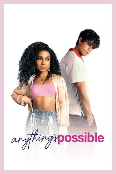 Anythings Possible อะไร ๆ ก็เป็นไปได้