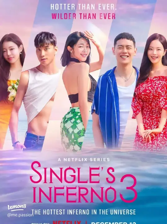 ดูรายการ Single’s Inferno ซีซั่น 3 โอน้อยออก ใครโสดตกนรก