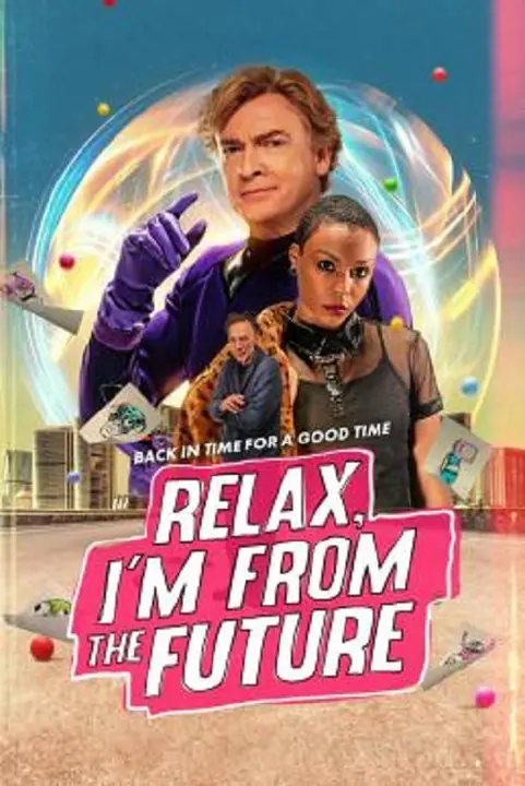 Relax I’m From The Future