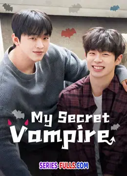 My Secret Vampire แวมไพร์ที่รักของฉัน
