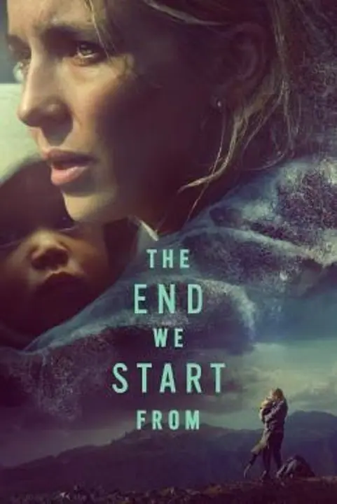 The End We Start From อุ้มลูกฝ่าวิปโยค