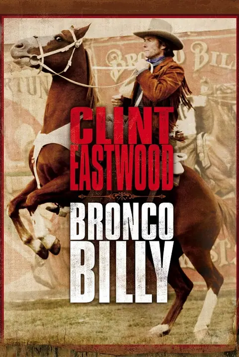 Bronco Billy บรองโก้บิลลี่ ไอ้เสือปืนไว