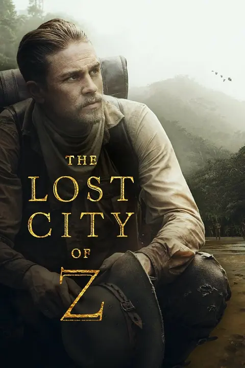 The Lost City of Z นครลับที่สาบสูญ