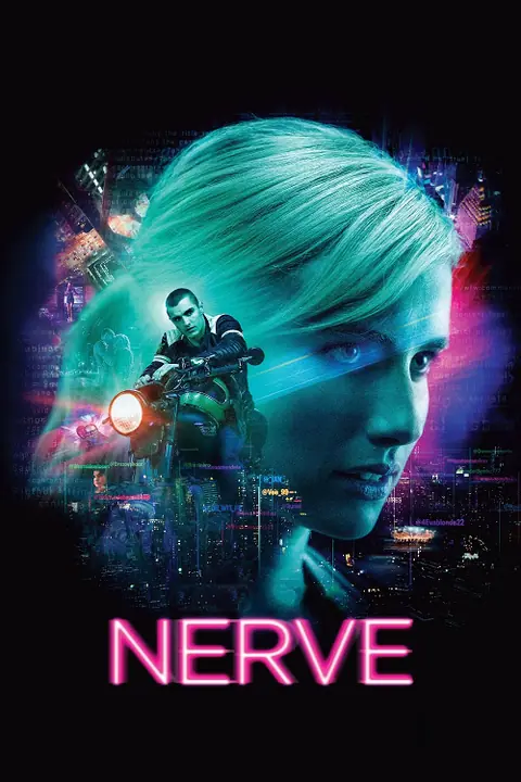 Nerve เล่นเกม เล่นตาย