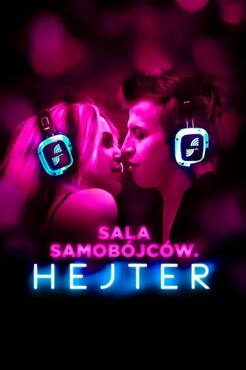 The Hater (Sala samobójców. Hejter) เดอะ เฮทเตอร์