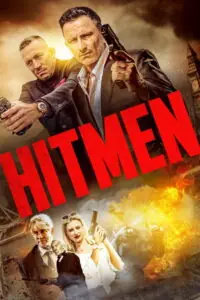 Hitmen ฮิตเม็น คู่ซี้สุดทางปืน