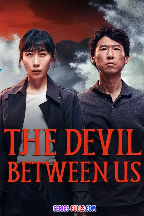 The Devil between Us
