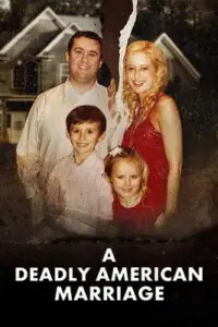 A Deadly American Marriage ชีวิตคู่ถึงฆาต