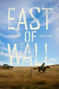 East of Wall อีสต์ออฟวอลล์