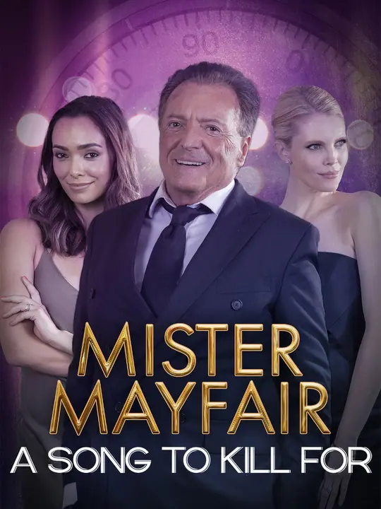 Mister Mayfair A Song To Kill For
