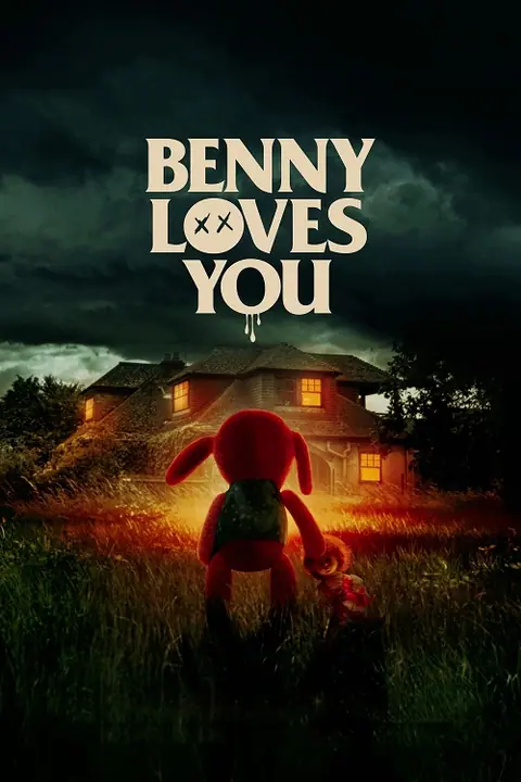 Benny Loves You เบนนี่ ซี้โหดตุ๊กตาเฮี้ยน