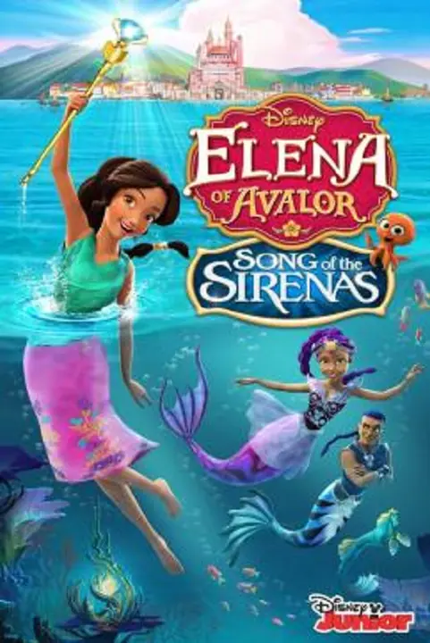 Elena of Avalor The Secret Life of Sirenas