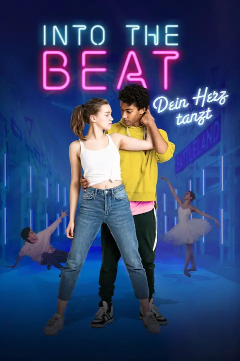 Into the Beat (Dein Herz tanzt) จังหวะรักวัยฝัน
