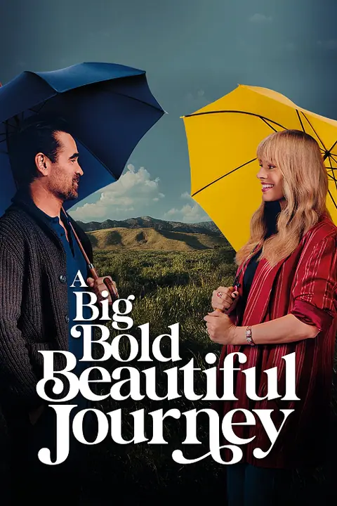 A Big Bold Beautiful Journey