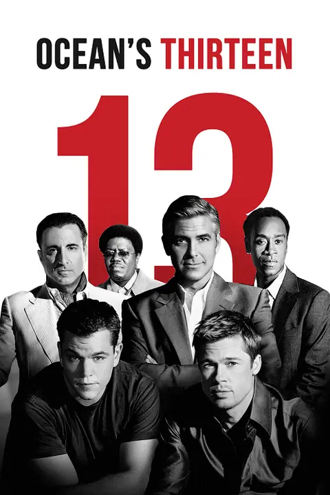 Ocean’s Thirteen โอเชียน 13 เซียนปล้นเหนือเมฆ