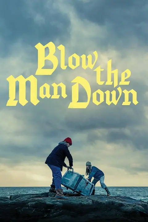Blow the Man Down เมืองซ่อนภัยร้าย
