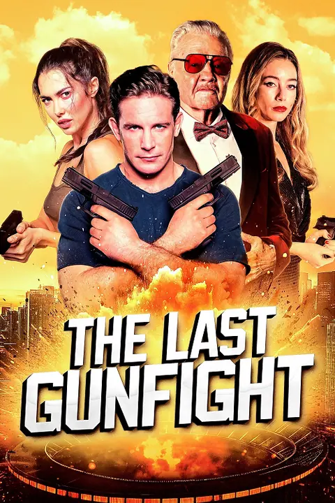 The Last Gunfight ดวลเดือด สังเวียนระห่ำ