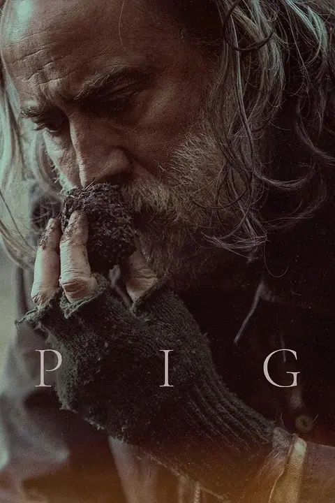 Pig หมูข้าหาย กับความหมายของชีวิต