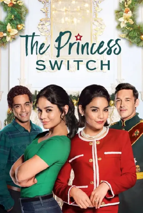 The Princess Switch เดอะ พริ้นเซส สวิตช์ สลับตัวไม่สลับหัวใจ