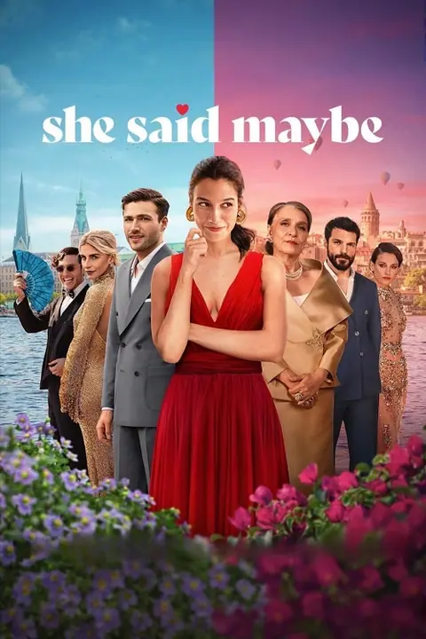 She Said Maybe เมื่อเธอตอบว่า…ไม่แน่