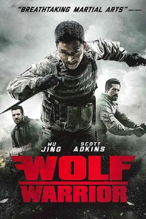 Wolf Warrior วูฟวอริเออร์ ฝูงรบหมาป่า