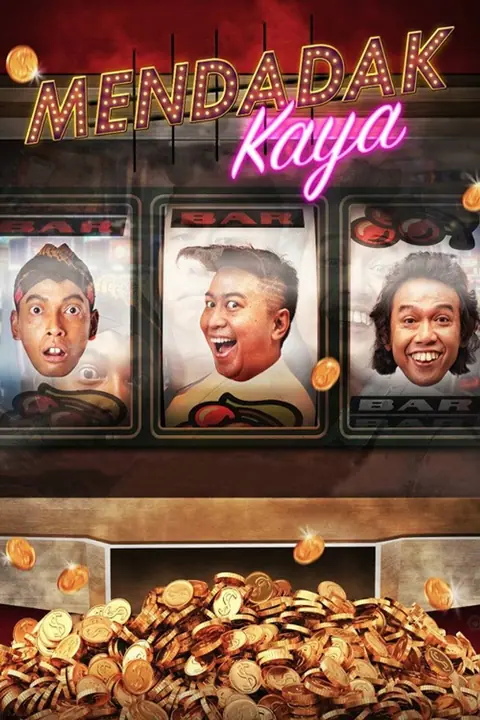 Mendadak Kaya (Suddenly Become Rich)