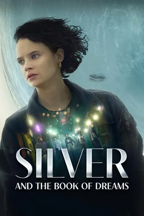 Silver and the Book of Dreams ซิลเวอร์และหนังสือแห่งความฝัน