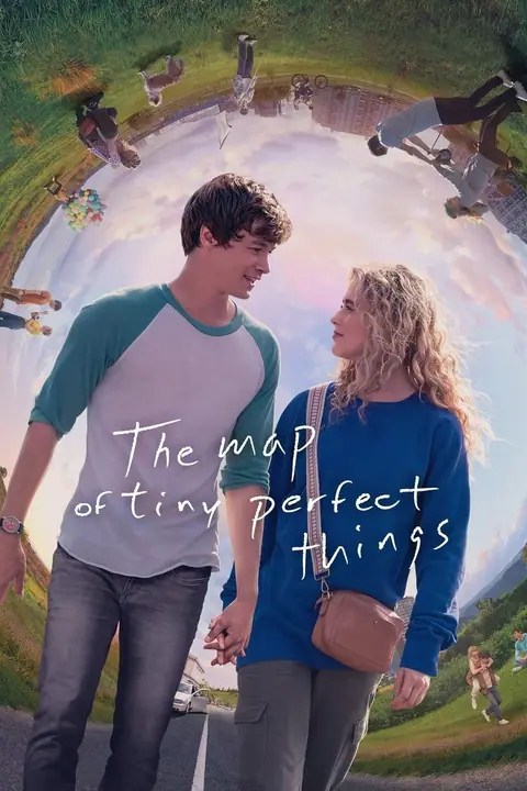 The Map of Tiny Perfect Things แผนที่วันดีเลิศ