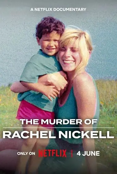 The Murder of Rachel Nickell คดีฆาตกรรมเรเชล นิกเคลล์