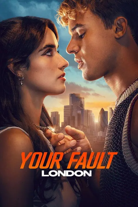 Your Fault London คำขอโทษ ลอนดอน 2