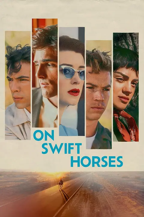 On Swift Horses เกมรักซ้อนเงา