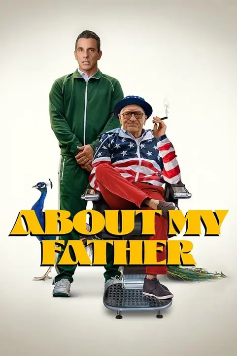 About My Father ตัวพ่อจะแคร์เพื่อ