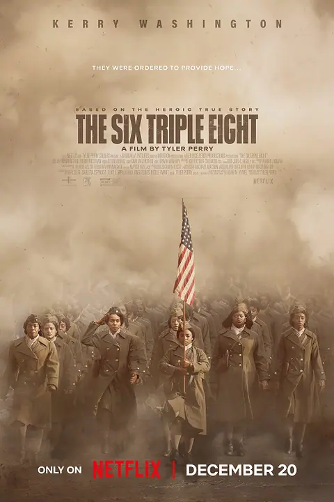The Six Triple Eight 888 กองพันหญิงแกร่ง
