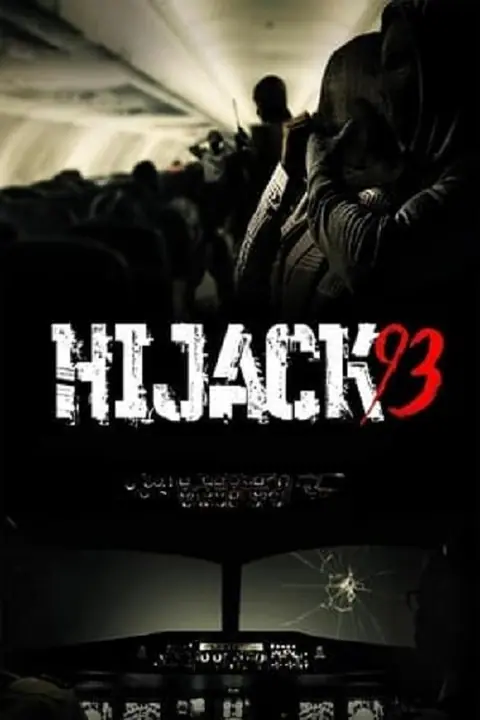 Hijack 93 ไฮแจ็ค 93