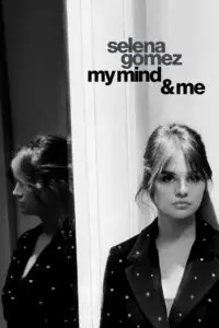 Selena Gomez My Mind & Me
