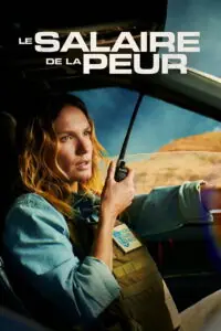 The Wages of Fear (Le salaire de la peur)