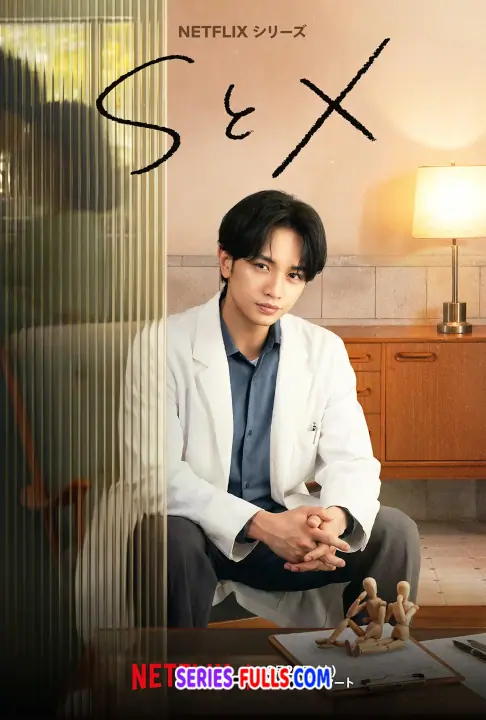 S&X (TV Series 2026) พากย์ไทย Ep1-7 (ตอนจบ)