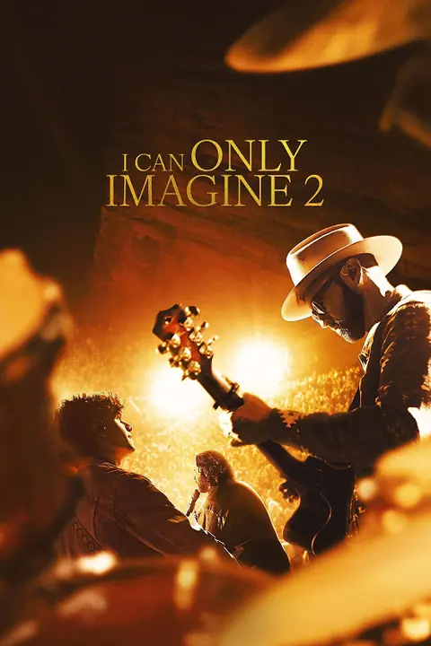 I Can Only Imagine 2 บทเพลงแห่งศรัทธา 2​