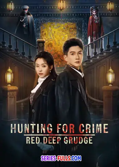 Hunting For Crime · Red Deep Grudge