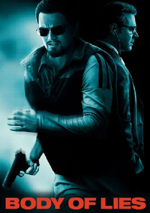 Body of Lies บอดี้ ออฟ ลายส์ แผนบงการยอดจารชนสะท้านโลก