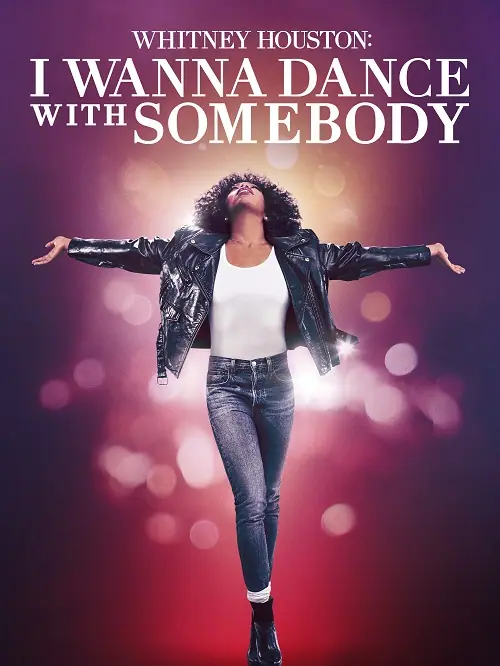 Whitney Houston I Wanna Dance with Somebody ชีวิตสุดมหัศจรรย์ วิทนีย์ ฮุสตัน