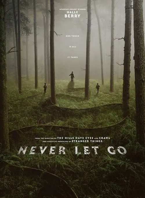 Never Let Go ผูกเป็น หลุดตาย
