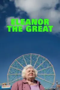 Eleanor the Great เอเลนอร์ผู้ยิ่งใหญ่