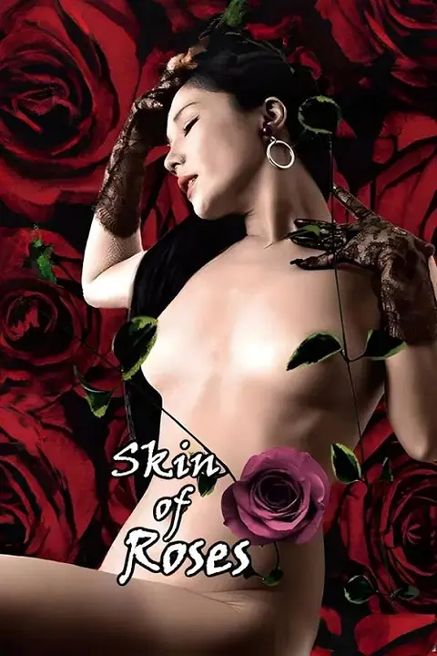 Skin Of Roses