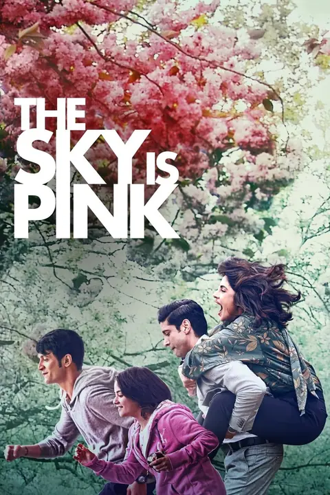 The Sky Is Pink ใต้ฟ้าสีชมพู
