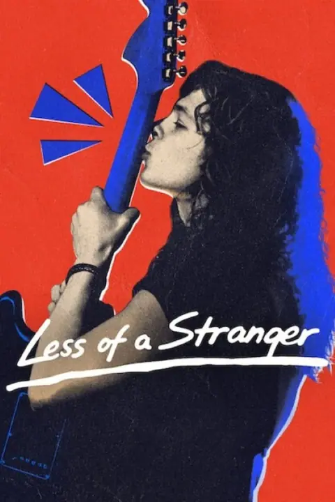 Less of a Stranger คนแปลกหน้าที่คุ้นเคย