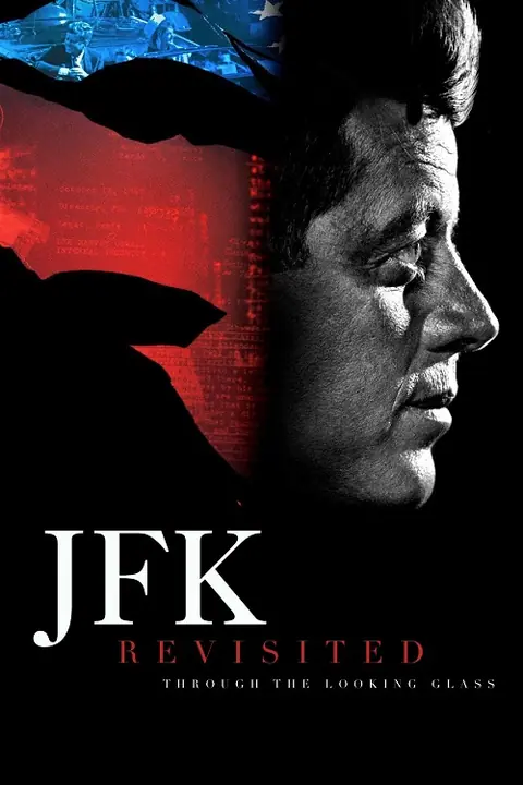 JFK Revisited Through the Looking Glass เปิดแฟ้มลับ ใครฆ่าเจเอฟเค