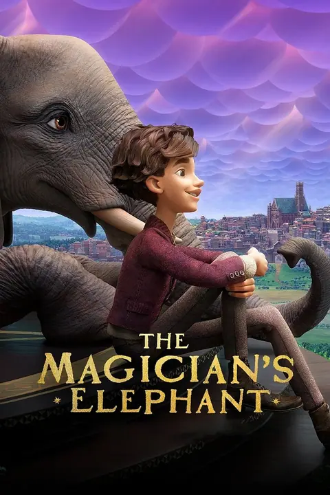 The Magicians Elephant มนตร์คาถากับช้างวิเศษ