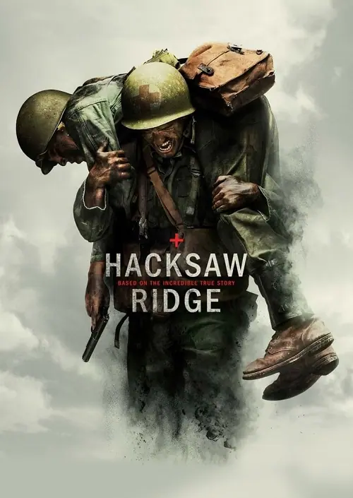 Hacksaw Ridge วีรบุรุษสมรภูมิปาฏิหาริย์