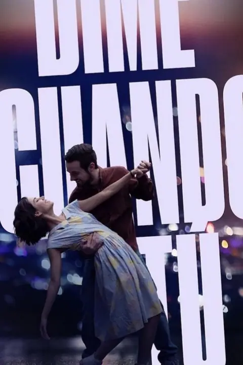 Tell Me When (Dime Cuándo Tú) ขอเพียงเธบอก